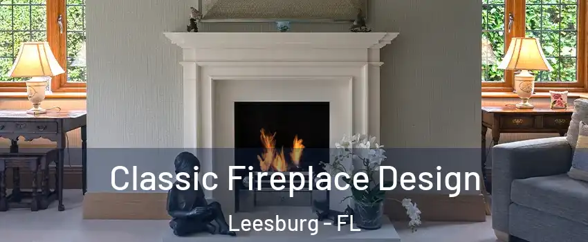  Classic Fireplace Design Leesburg - FL