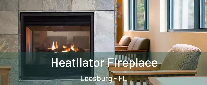  Heatilator Fireplace Leesburg - FL