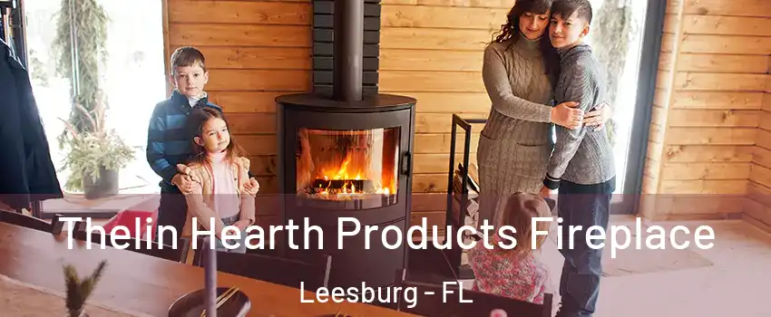  Thelin Hearth Products Fireplace Leesburg - FL